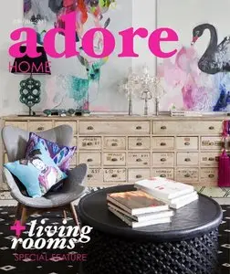 Adore Home - June/July 2011