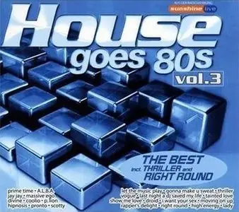 House Goes 80s Vol. 3 (2009)