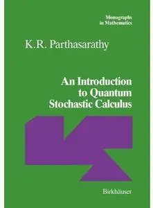 An Introduction to Quantum Stochastic Calculus [Repost]