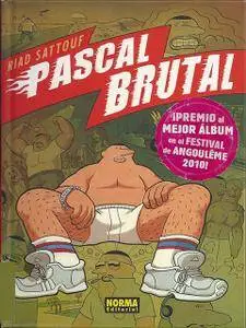 Pascal Brutal, De Riad Sattouf