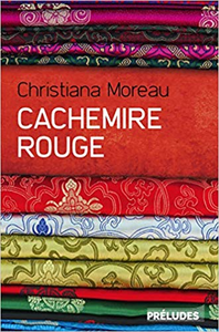 Cachemire rouge - Christiana Moreau