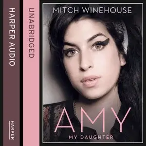 Amy, My Daughter  (Audiobook)