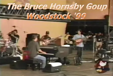 The Bruce Hornsby Group - Woodstock '99
