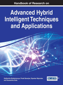 Handbook of Research on Advanced Hybrid Intelligent Techniques and Applications