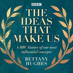 The Ideas That Make Us [Audiobook] (Repost)