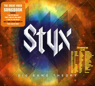 Styx - Big Bang Theory (2005)