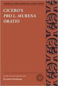 Cicero's Pro L. Murena Oratio