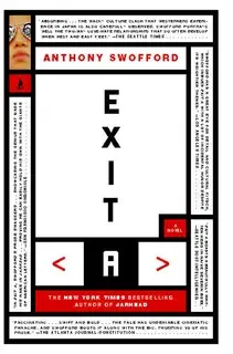 «Exit A» by Anthony Swofford
