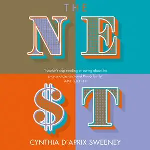 «The Nest» by Cynthia D’Aprix Sweeney