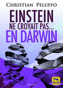 Christian Peluffo - Einstein ne croyait pas en Darwin
