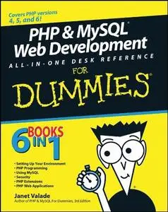 PHP & MySQL Web Development All-In-One Desk Reference for Dummies (Repost)