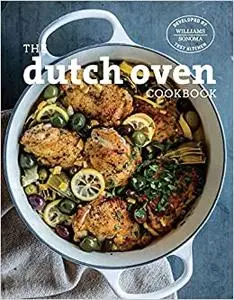 The Dutch Oven Cookbook
