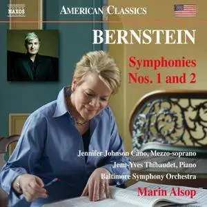 Jennifer Johnson Cano, Jean-Yves Thibaudet, Baltimore SO, Marin Alsop - Leonard Bernstein: Symphonies Nos. 1 & 2 (2017)