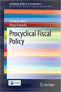 Procyclical Fiscal Policy (Repost)