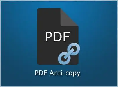 PDF Anti-Copy Pro 2.4.0.4 Multilingual + Portable