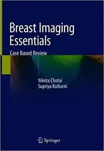 Breast Imaging Essentials: Case Based Review
