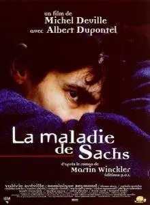 La maladie de Sachs / Sachs' Disease (1999)