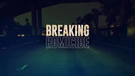 Breaking Homicide S01E02