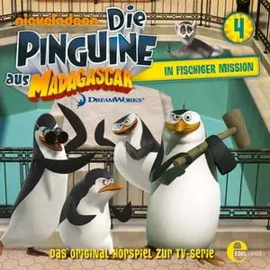 «Die Pinguine aus Madagascar - Folge 4: In fischiger Mission» by Thomas Karallus