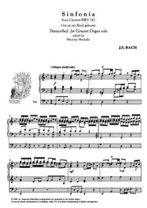 Sinfonia from Cantata BWV 142 (Author Johann Kuhnau) Organ transcription