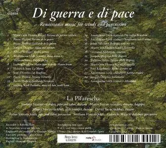 La Pifarescha - Di guerra e di pace: Renaissance Music for Winds & Percussion (2016)