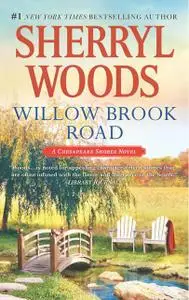 «Willow Brook Road» by Sherryl Woods