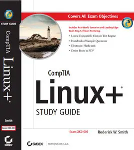 "CompTIA Linux+™ Study Guide" by Roderick W. Smith (Repost)