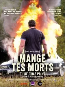 Mange tes morts (2014)