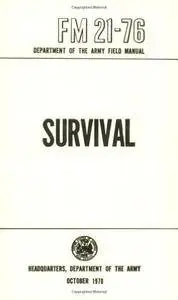 US Army Survival Manual: FM 21-76(Repost)