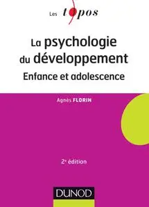 La psychologie du développement - 2e éd.