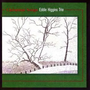 Eddie Higgins - Collection (1961-2009)