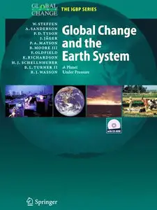 Global Change and the Earth System: A Planet Under Pressure (repost)