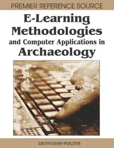 E-Learning Methodologies and Computer Applications in Archaeology