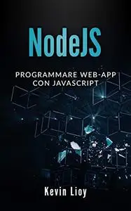 NodeJS: Programmare Web-App con JavaScript