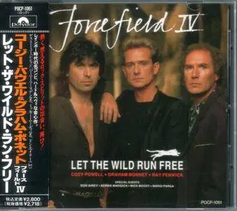 Forcefield IV - Let The Wild Run Free (1990) {Japan 1st Press}