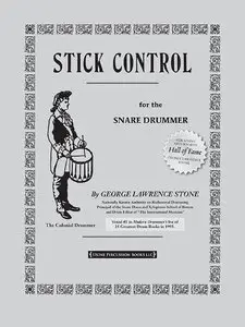 Stick Control: For the Snare Drummer by George Lawrence Stone