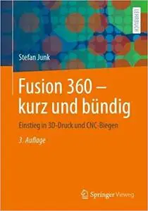 Fusion 360 – kurz und bündig