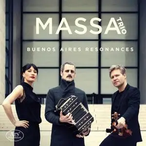 Omar Massa & Massa Trio - Buenos Aires Resonances (2022) [Official Digital Download 24/48]