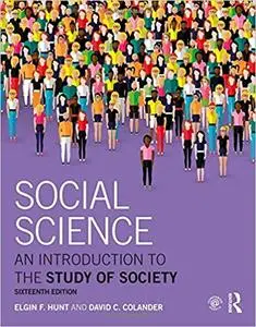 Social Science: An Introduction to the Study of Society Ed 16