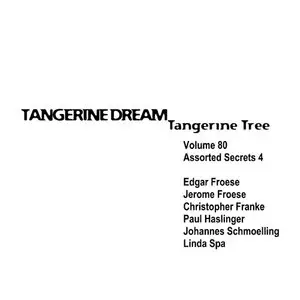 Tangerine Dream - Tangerine Tree [complete] Part 7 of 8: vol. 73 - vol. 84 of 92
