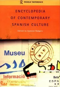 Encyclopedia of Contemporary Spanish Culture