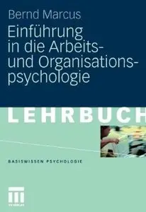 Einführung In Die Arbeits- Und Organisationspsychologie [Repost]