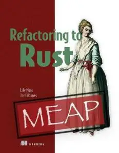 Refactoring to Rust (MEAP V07)