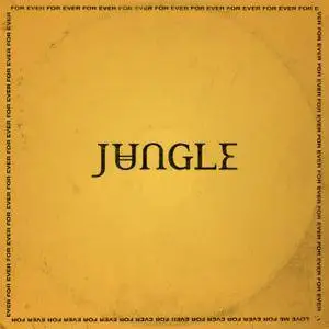 Jungle - For Ever (2018) [Official Digital Download 24/96]