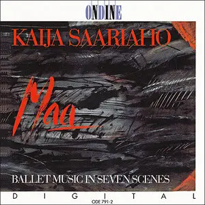 Kaija Saariaho: Maa - Ballet Music