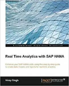 Real Time Analytics with SAP Hana