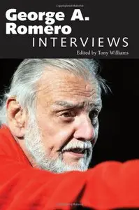George A. Romero: Interviews (Conversations with Filmmakers)