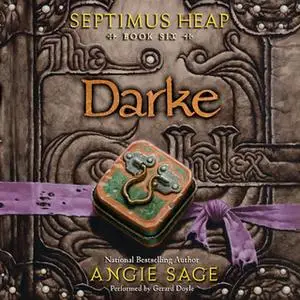 «Darke - Septimus Heap» by Angie Sage