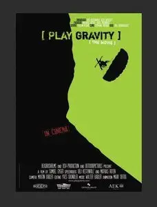 PlayGravity (2008) [Repost]