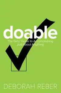 «Doable» by Deborah Reber